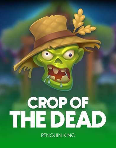 Crop Of The Dead