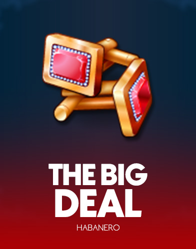The Big Deal