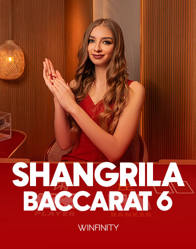 Shangrila Baccarat 6